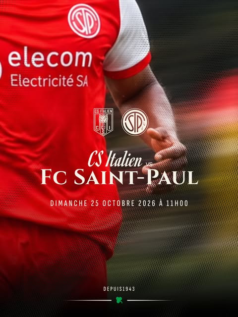 Affiche officielle du match CS Italien – Saint-Paul disputé le 25 octobre, publiée par le club le 23 octobre