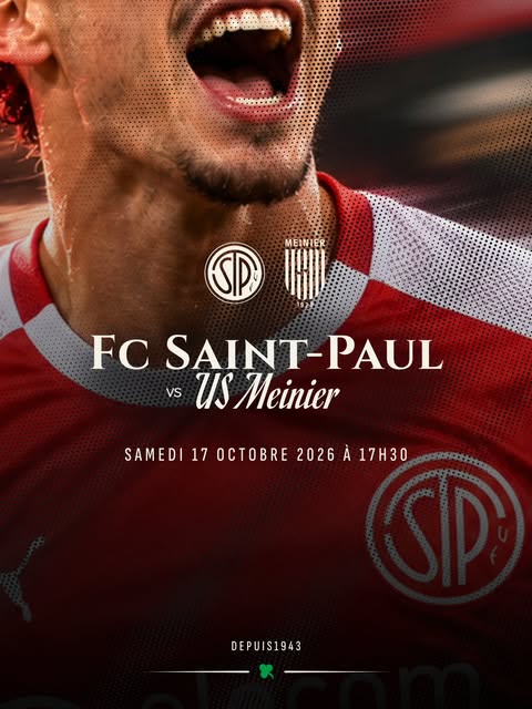 Première affiche du derby Saint-Paul – US Meinier du 17 octobre, publiée par le club le 13 octobre
